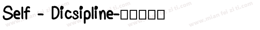 Self - Dicsipline字体转换